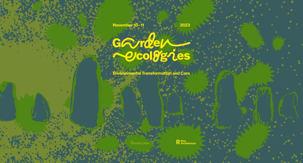 Garden Ecologies